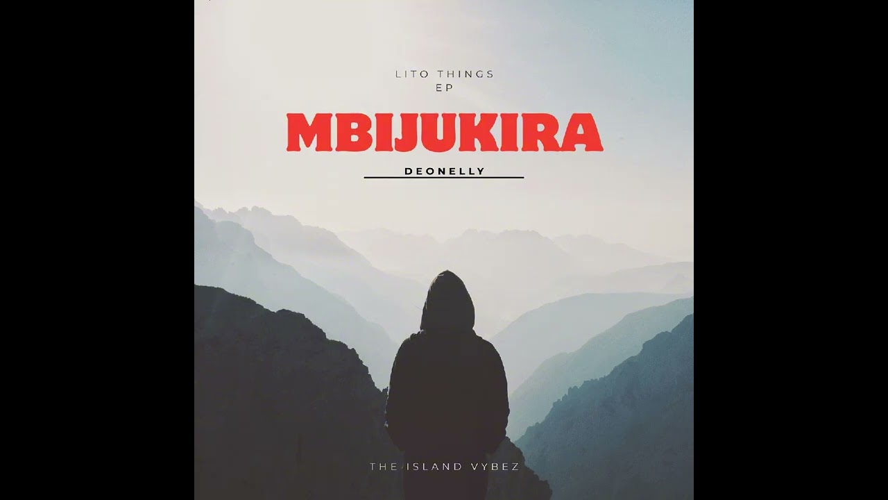 Mbijukira - Deonelly (audio)