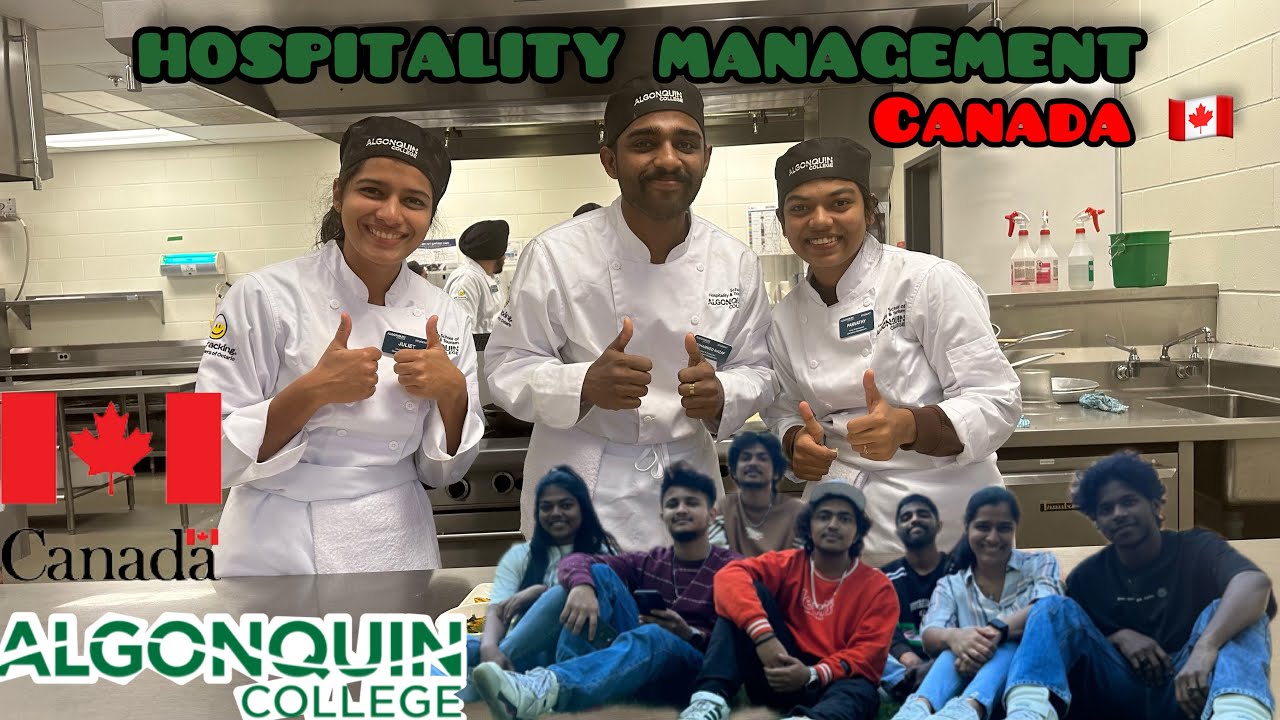 Hospitality - hotel and restaurant operations management| Algonquin| nizikthevlogger |malayalamvlog