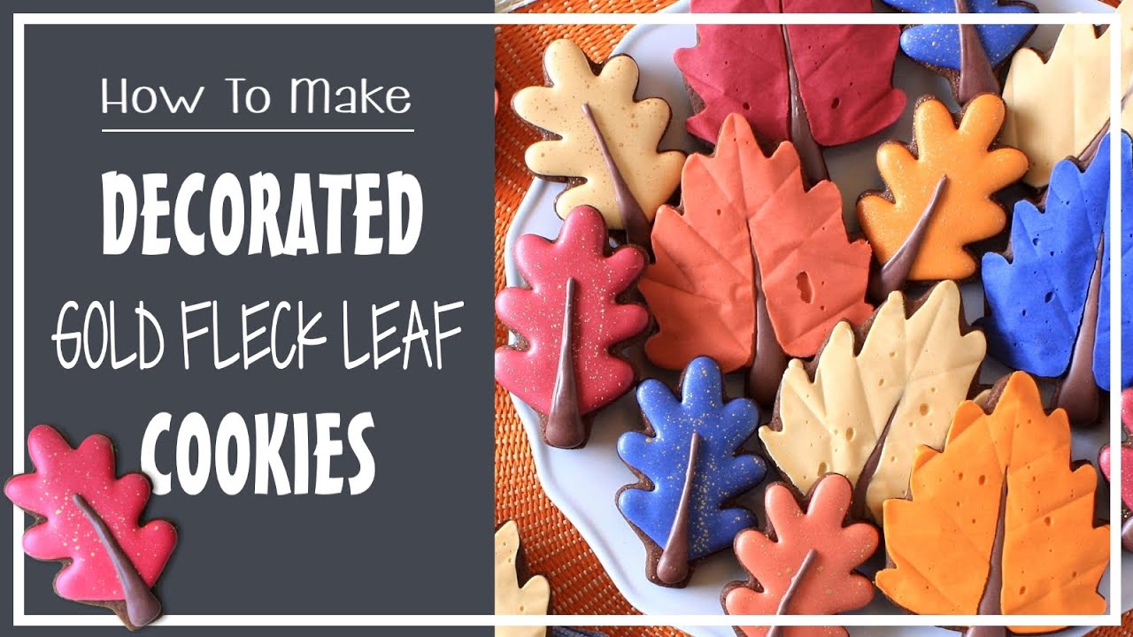 How To Make Decorated Gold Fleck Leaf Sugar Cookies