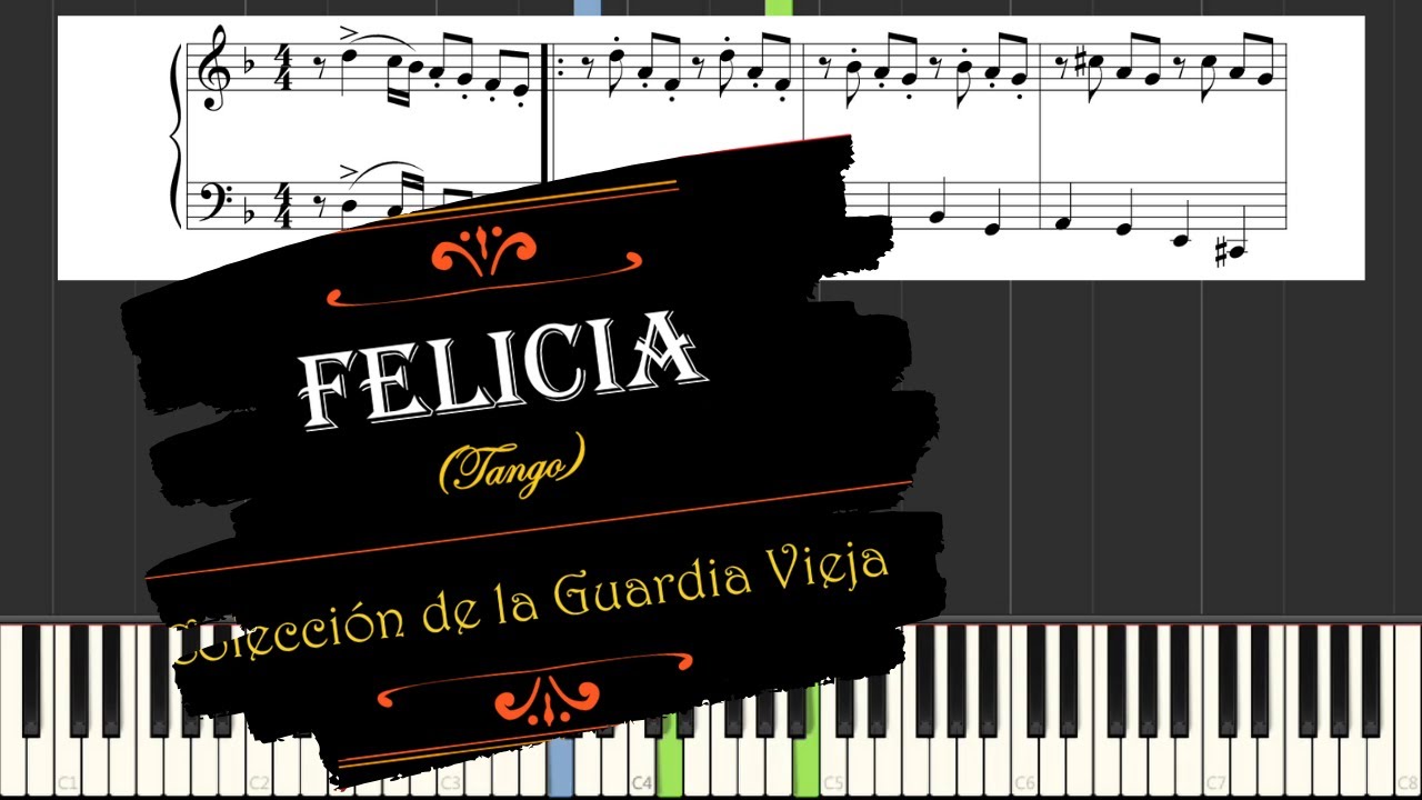 Felicia | Tango | Piano Tutorial