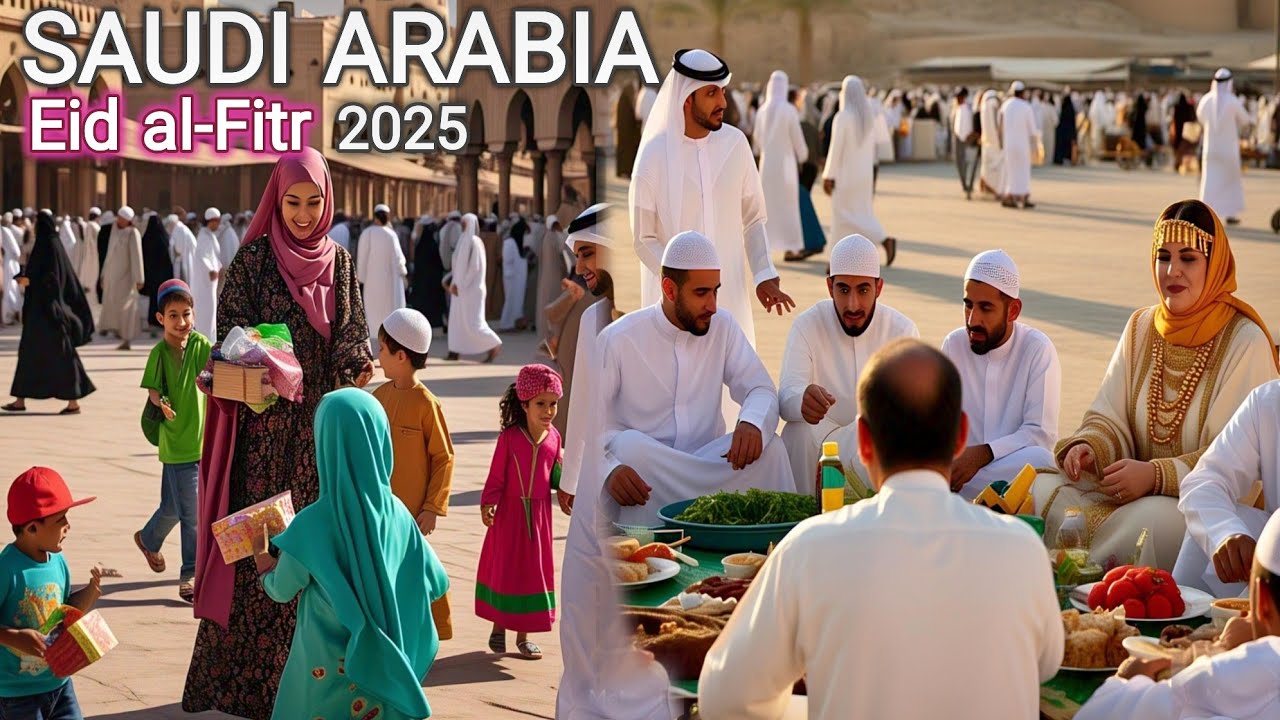 Eid al-Fitr In SAUDI ARABIA 🇸🇦 HOW WE CELEBRATE OUR EID! Riyadh 2025