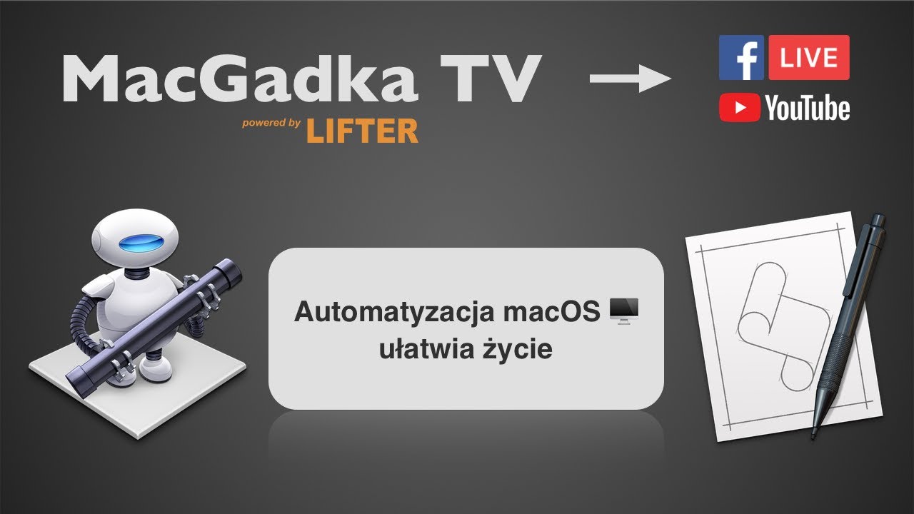 MacGadka Live 🔴: Automatyzacja macOS 🖥 ułatwia życie