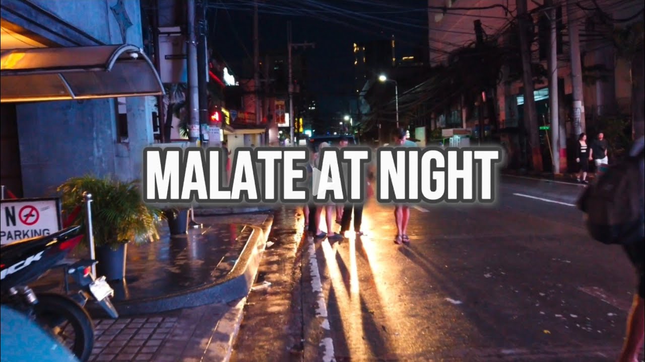 [4K] Night Walk Around Malate | Manila, Philippines #Malate