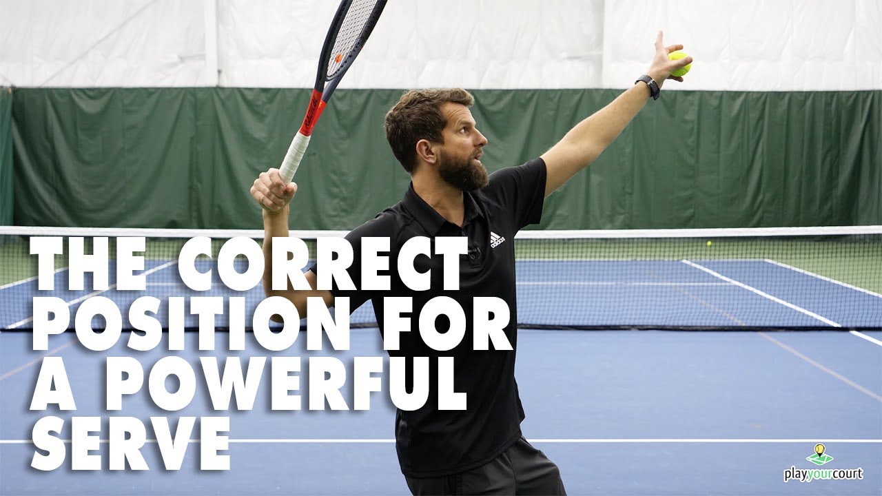 The Correct Position For A Powerful Tennis Serve!