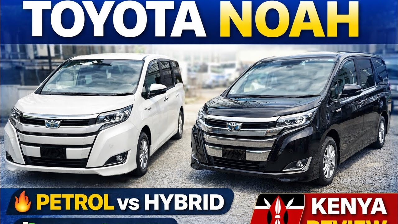 Toyota Noah Review | Petrol vs Hybrid, Price & Fuel Consumption in Kenya 🇰🇪