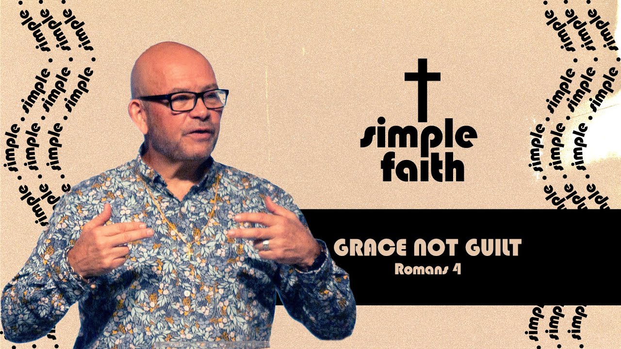 Grace not Guilt