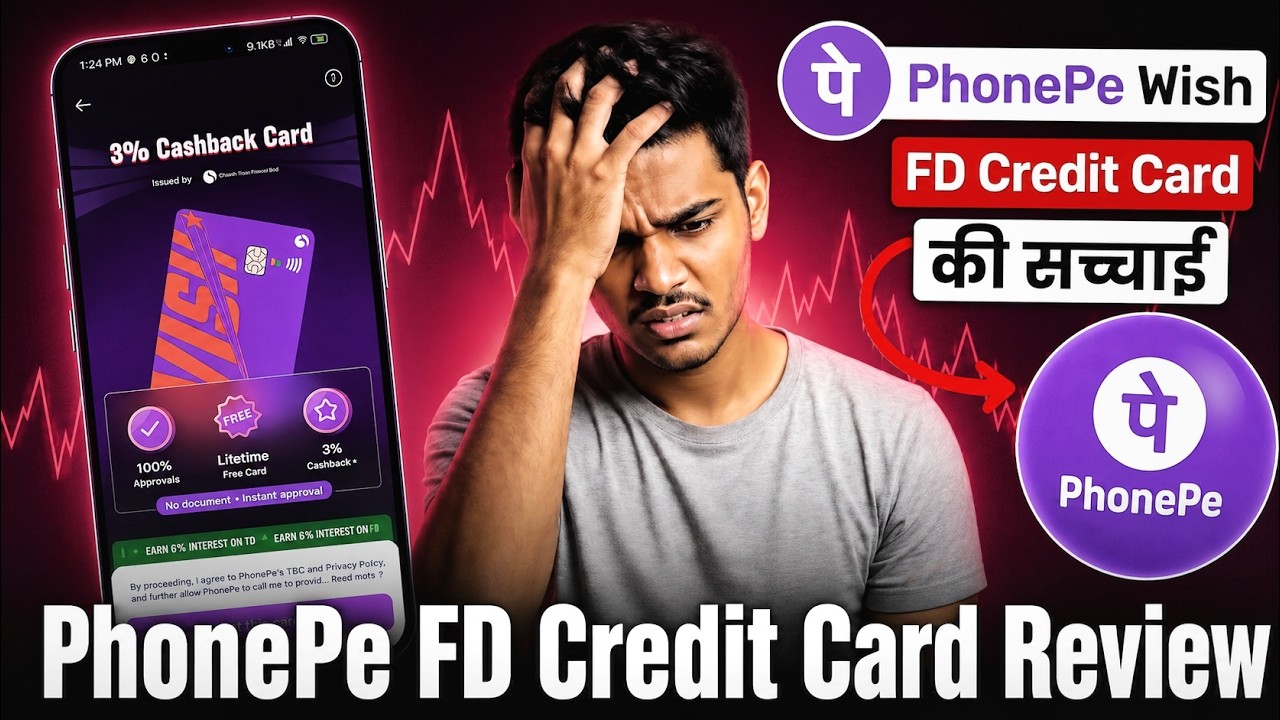 PhonePe Wish FD Credit Card Review 2026 | Phonepe FD Credit Card 6% Interest की सच्चाई | 