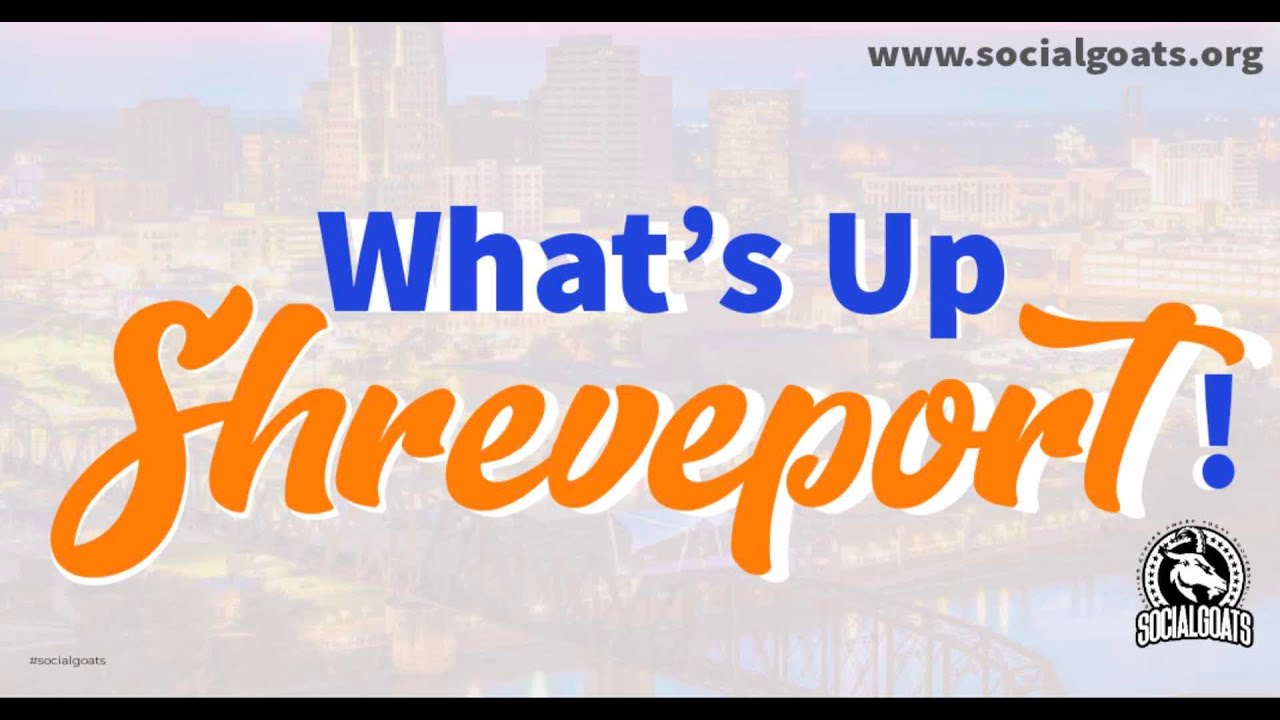 What’s Up Shreveport