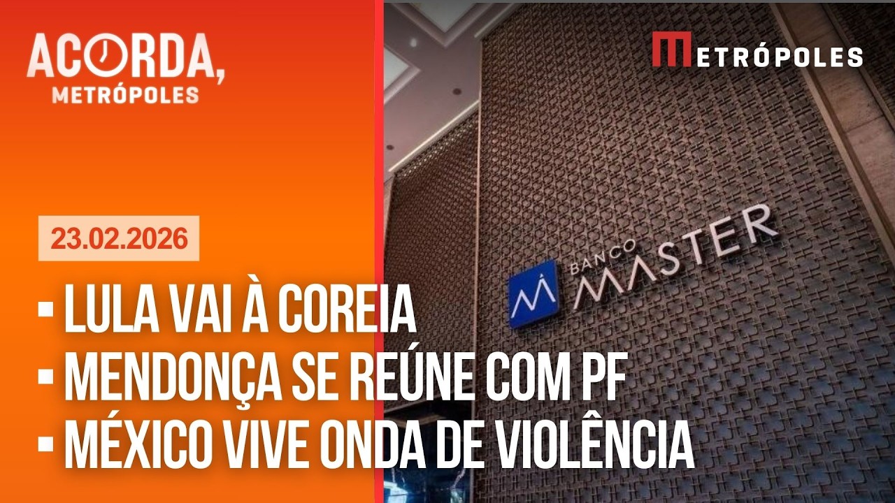 AO VIVO: Fachin arquiva relatório e Mendonça se reúne com PF / Terror no México / Lula na Coreia