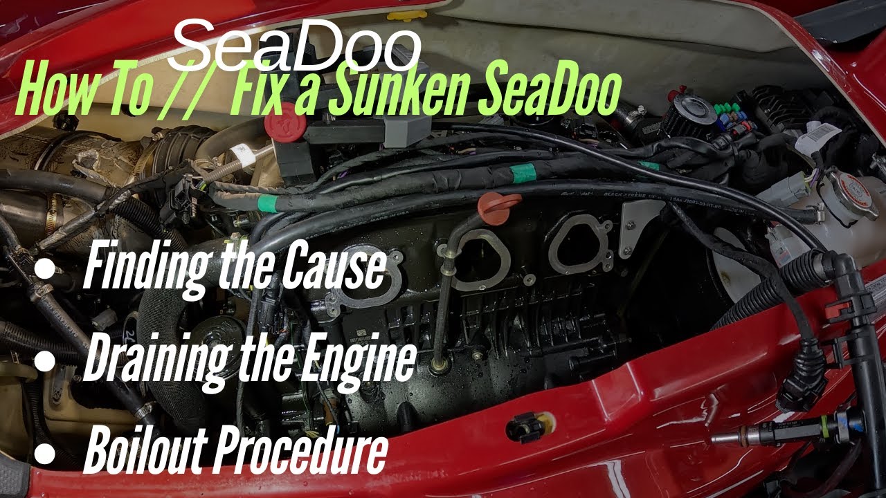 SeaDoo // How to Fix a Sunken SeaDoo