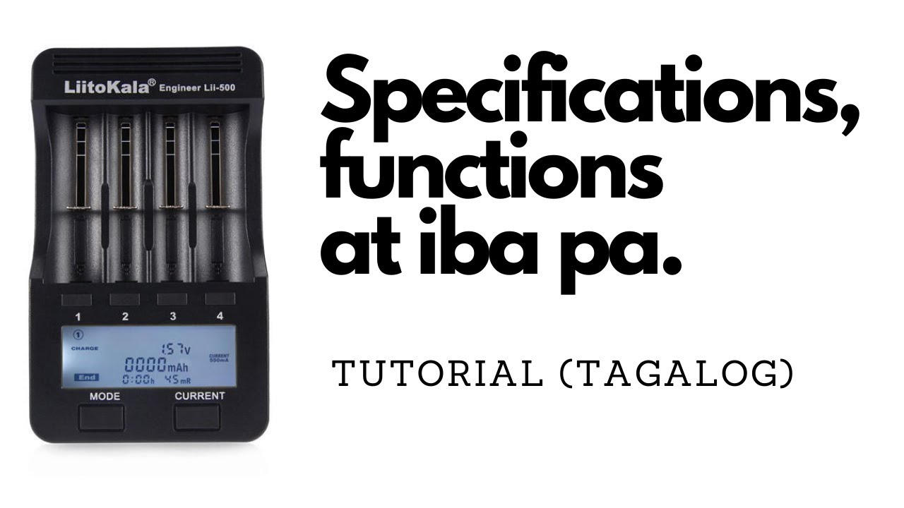 Liitokala Engineer Lii-500 18650 Capacity Tester Tutorial (tagalog)