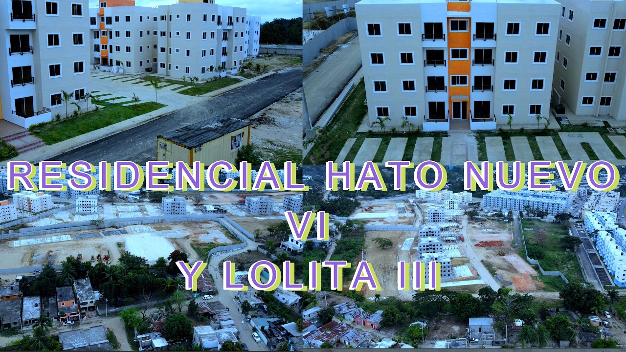 Residencial Hato Nuevo VI Y LOLITA III
