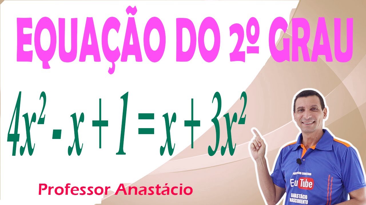 COMO resolver a equação 4x² - x + 1 = x + 3x² EQUAÇÃO DO 2º GRAU COMPLETA: FÓRMULA DE BHASKARA