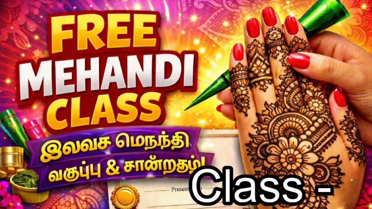 Free mehandi class 36 with certificate /Basic to advance mehandi class tamil #mehndi #hennaclass 