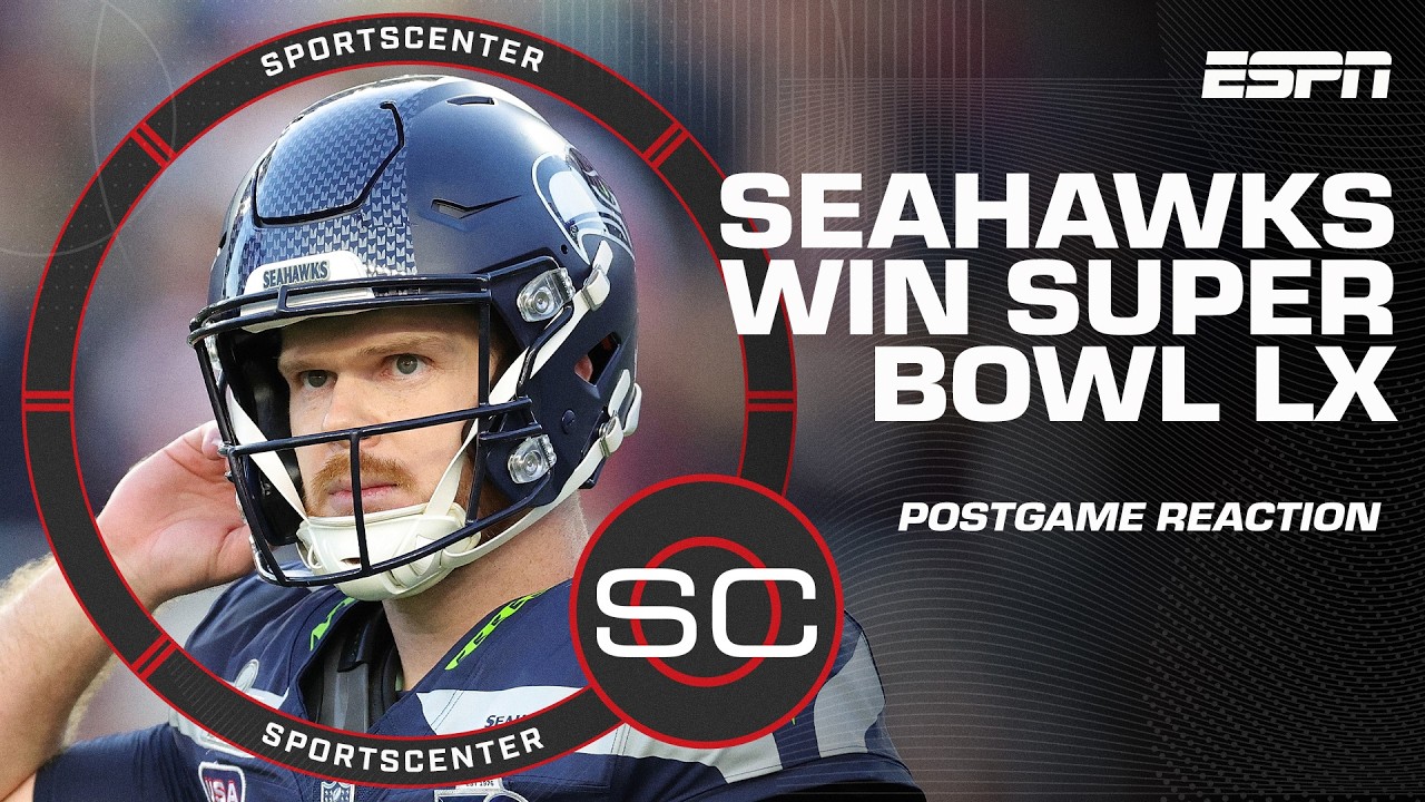 Reacting to the Seahawks winning Super Bowl LX vs. Patriots | SportsCenter
