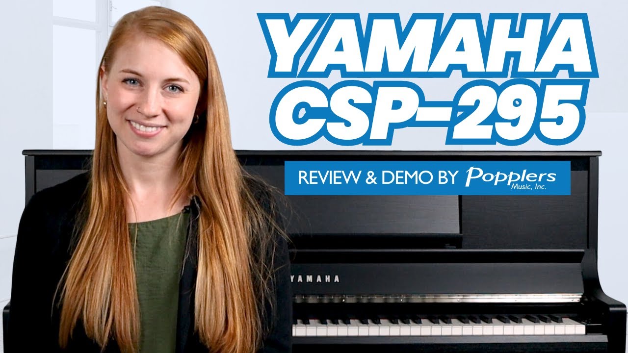 Yamaha CSP-295 Clavinova Digital Piano | Features and Playing Demo by Jenna from  Popplers Music