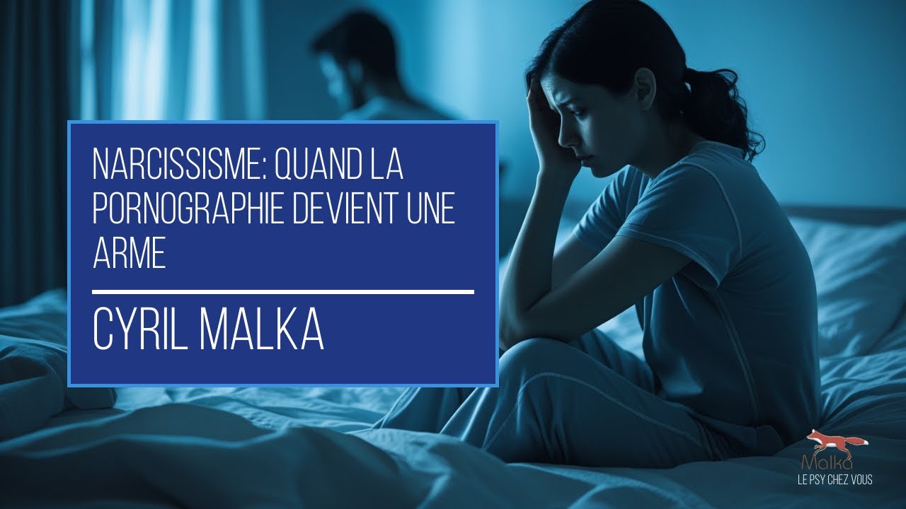 Narcissisme: Quand la Pornographie Devient une Arme
