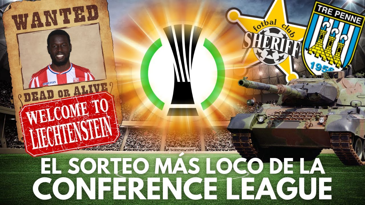 CÓMO SERÍA EL SORTEO MÁS LOCO DE LA CONFERENCE LEAGUE