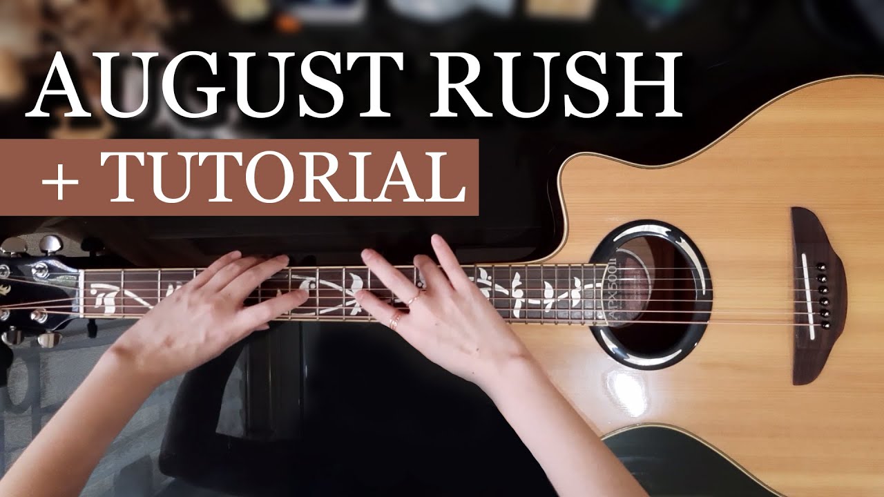 August Rush Guitar Tapping Tutorial - (Evelyn Jiang Cover)