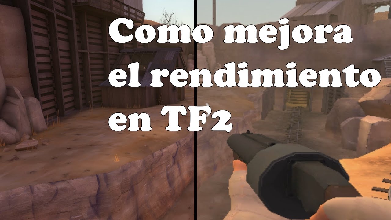 Como mejora el rendimiento en TF2