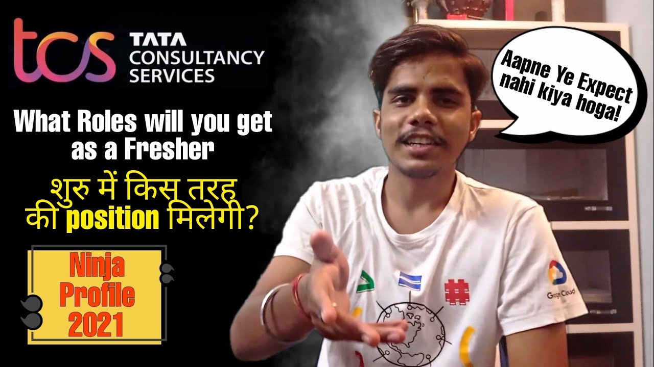 Tcs Ninja Roles for Freshers | What Roles will You get as a Fresher | Increment in Salary | Tcs Nqt