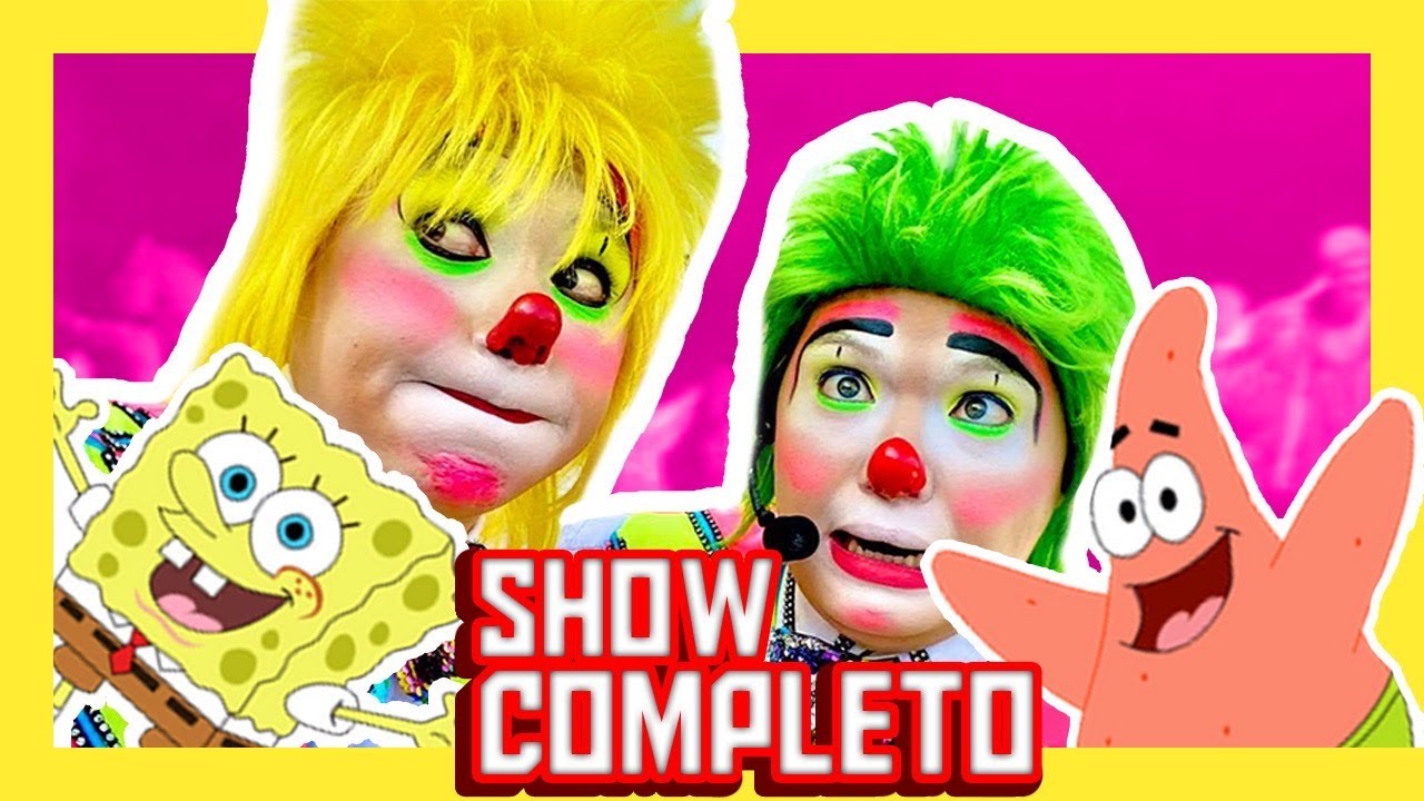 BOB ESPONJA Y PATRICIO - SHOW COMPLETO  -  LOS PAYACOCOS