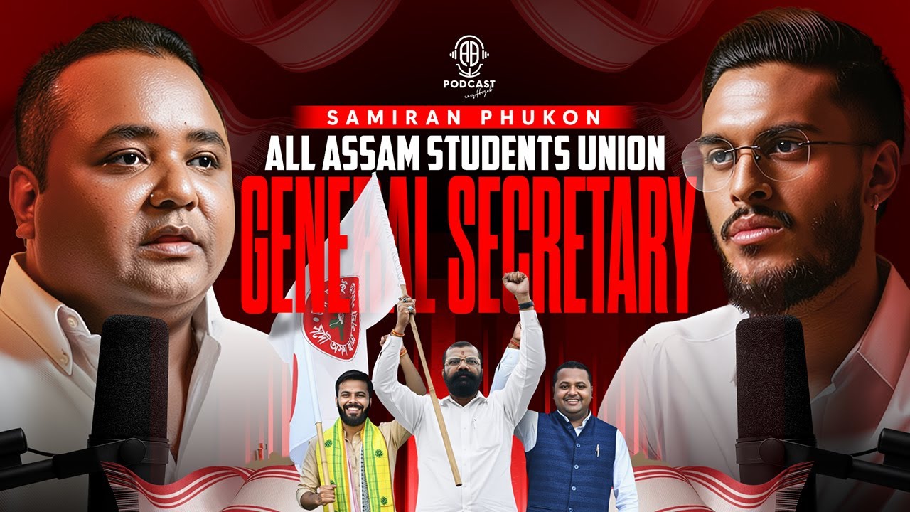 Samiran Phukon: EXPLOSIVE truth of AASU, &lsquo;Chanda&rsquo;, Luxury, CAA || Assamese PODCAST - 178 (4K)