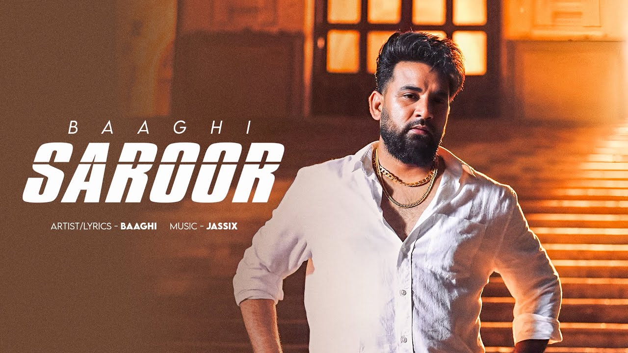 Saroor - Baaghi | (Official Song) Punjabi Song