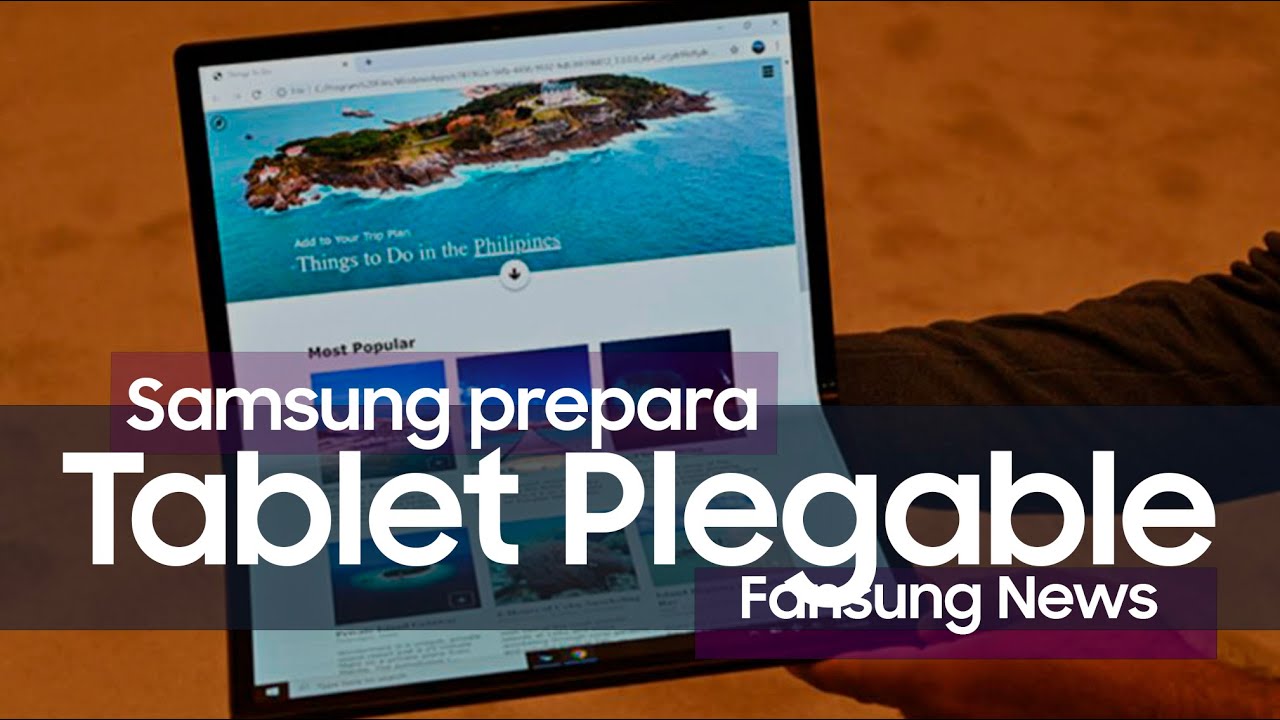 TABLET PLEGABLE DE SAMSUNG | FANSUNG NEWS