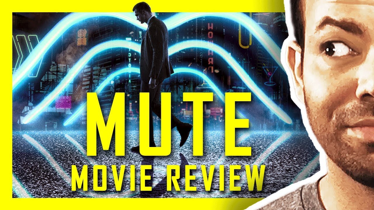 Mute - movie review