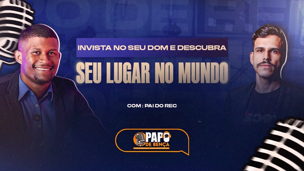 Invista no seu dom e descubra seu lugar no mundo.