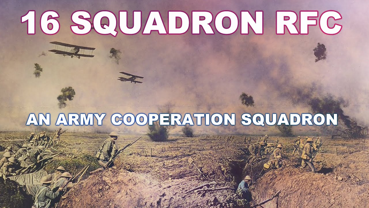 16 Squadron RFC: an Army Cooperation Squadron | Colin Buxton