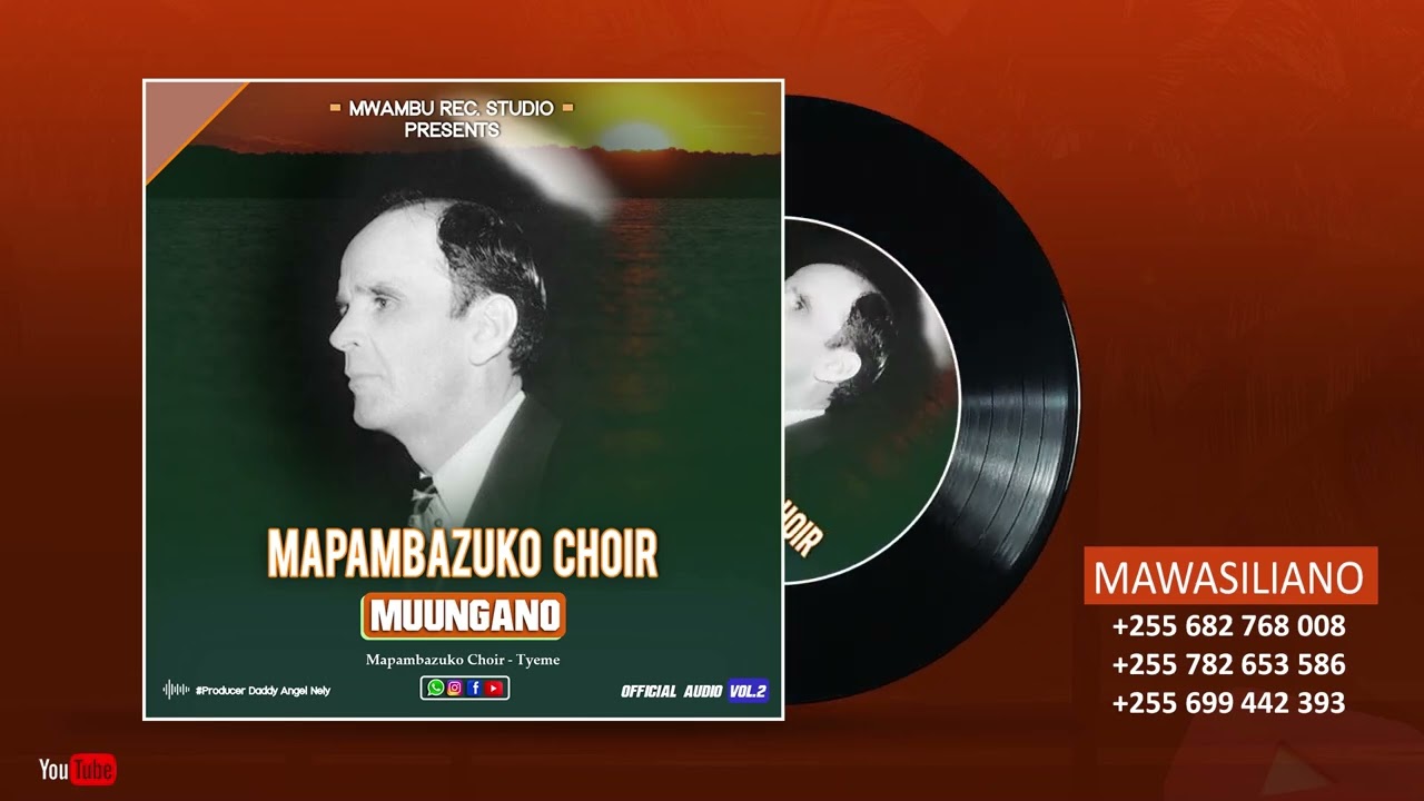 Mapambazuko Choir Tyeme_ Muungano_ official Audio