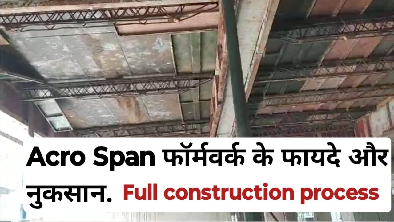 Construction Tips, Acro Span Formwork, Construction of Slab Formwork, Slab Shuttering Detailed Video