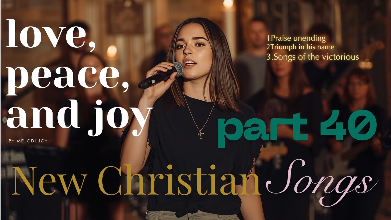 CHRISTIAN SONG 2026 |part40| by Melodi Joy  #gospelmusic #gospelvibes  #christiansongs2026