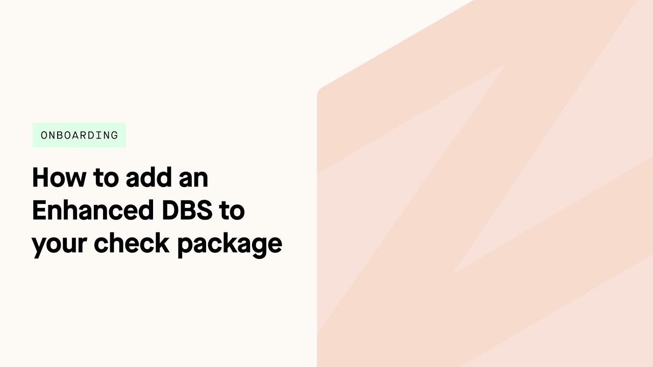 Adding an Enhanced DBS to your check package