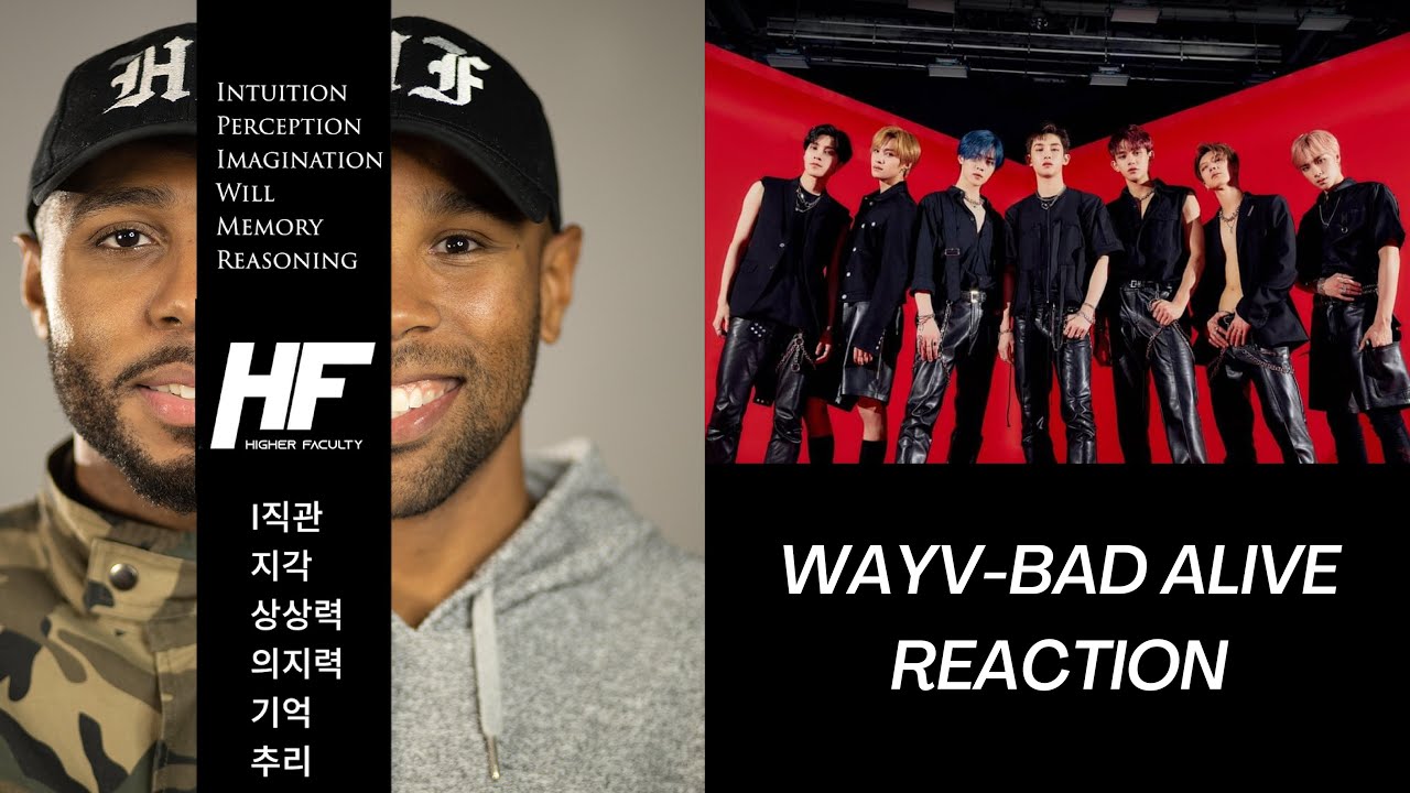 WAYV - BAD ALIVE Reaction Video (Higher Faculty)
