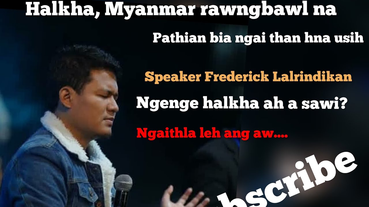 Halkha, Myanmar rawngbawl na / Pathian bia ngai rih hna usih // Frederick Lalrindika