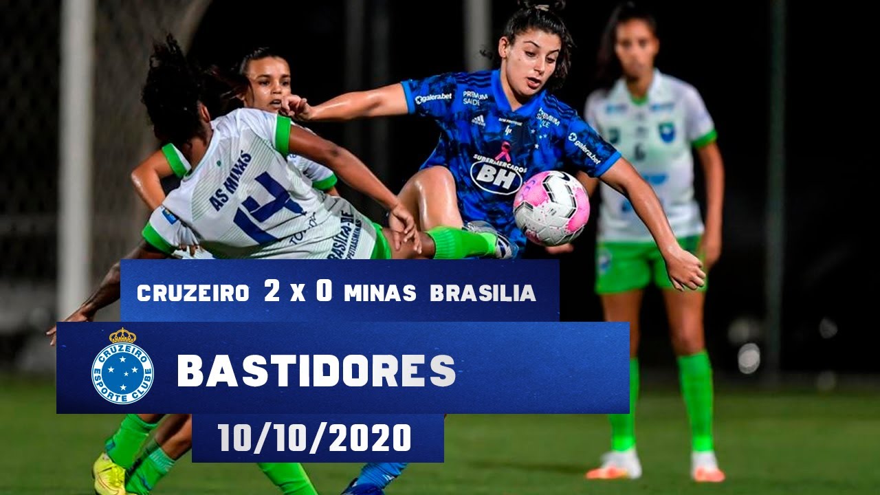 BASTIDORES: Cruzeiro 2 x 0 Minas Brasília - DF (feminino) - 10/10/2020