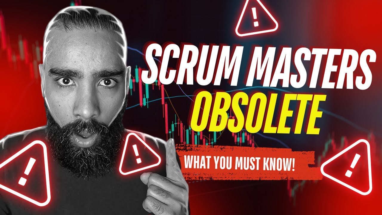 Scrum Masters Obsolete in 2025