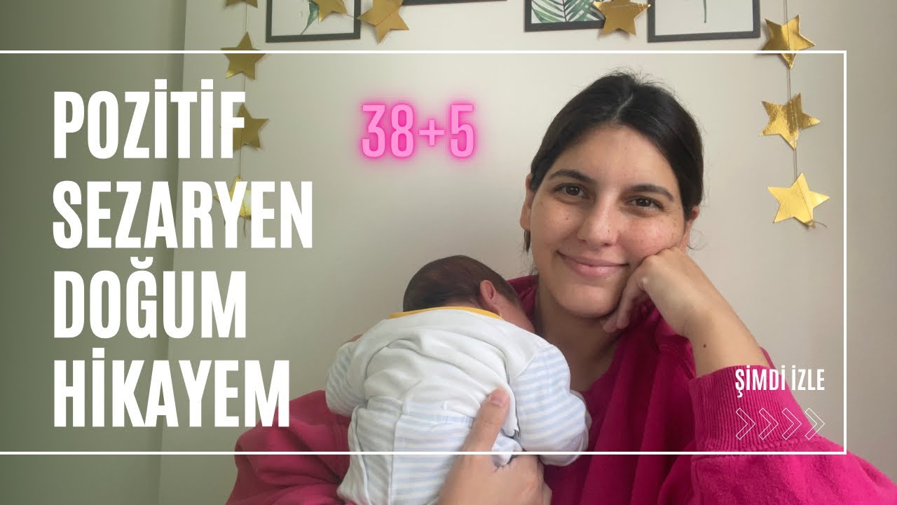 DOĞUM HİKAYEM 🥹 | POZİTİF SEZARYEN DOĞUM | SPİNAL SEZARYEN | İLK 15 GÜN