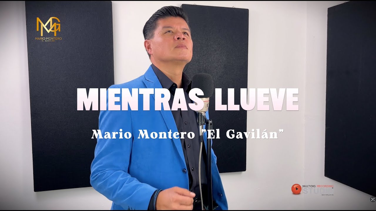 MIENTRAS LLUEVE   MARIO MONTERO 