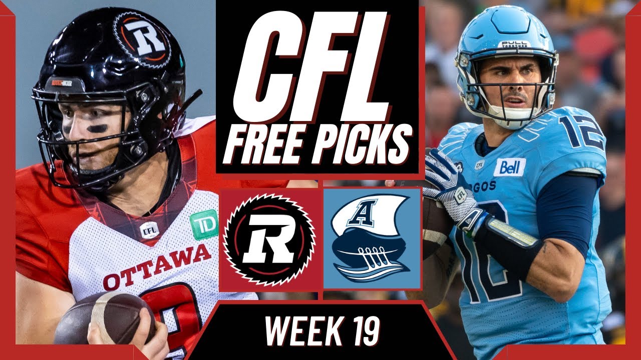 REDBLACKS vs ARGOS CFL Picks and Predictions (Week 19) | CFL Free Picks Today