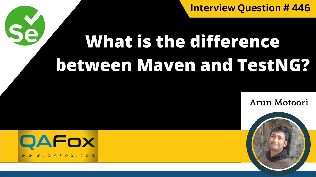 What is the difference between Maven and TestNG (Selenium Interview Question #446)