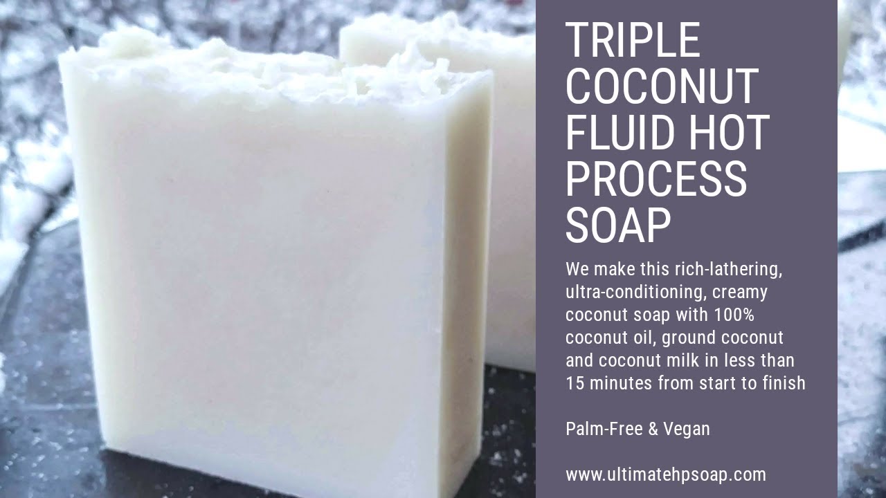Pure Coconut Oil Fluid Hot Process Soap by The Ultimate Guide to Hot Process Soap