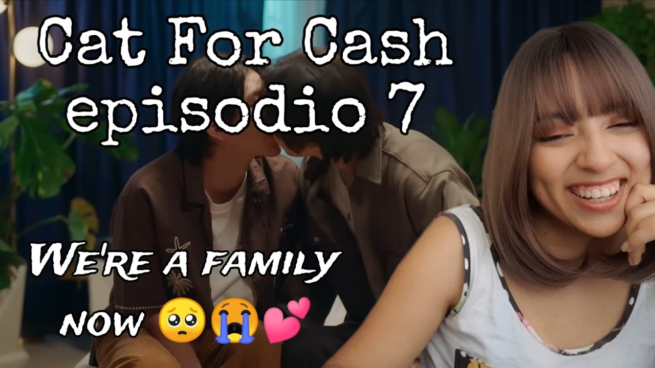 REACCIÓN CAT FOR CASH EP. 7