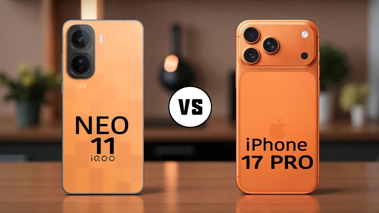 iQoo Neo 11 vs iPhone 17 Pro