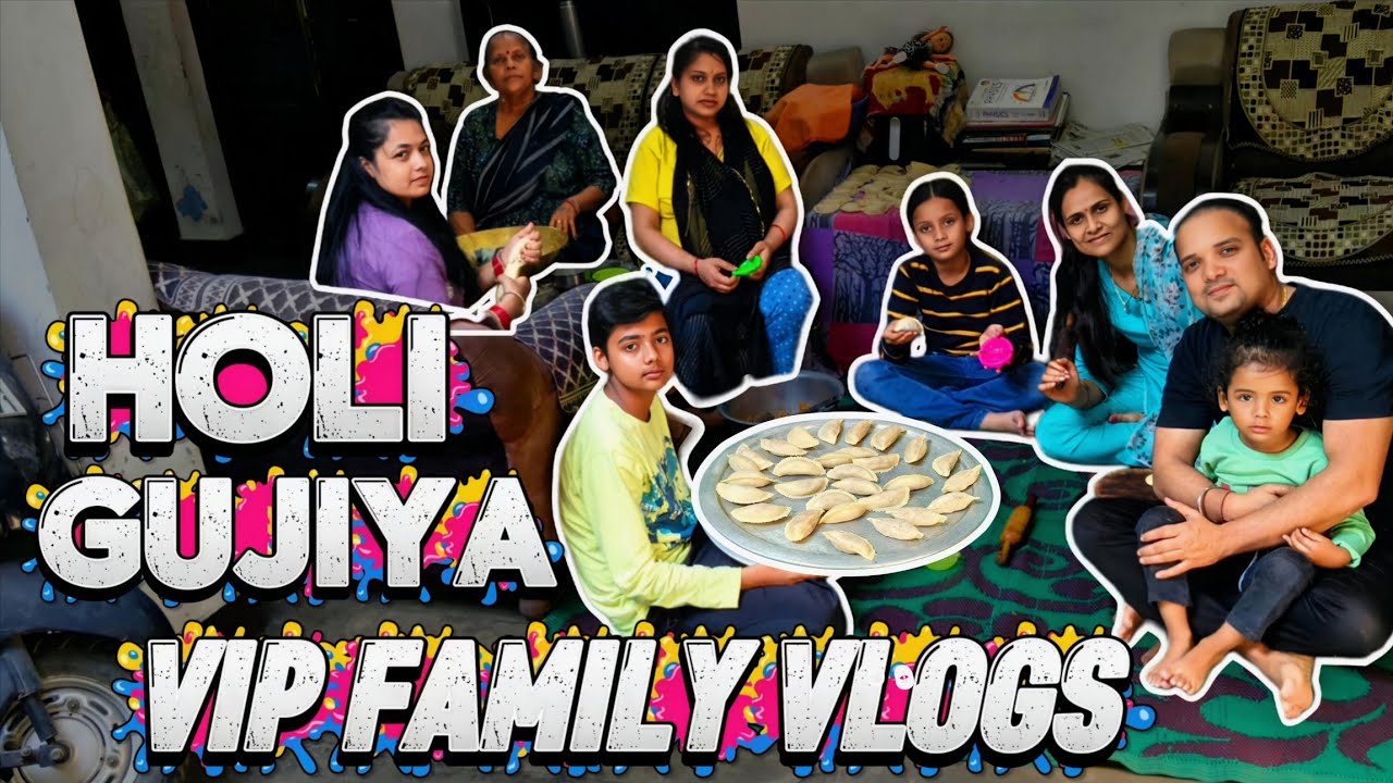 Subah Se Shaam Tak Holi Ki Tayari 🎉 Sab Ne  Milkar Gujiya Banai 🫟VIP FAMILY VLOGS