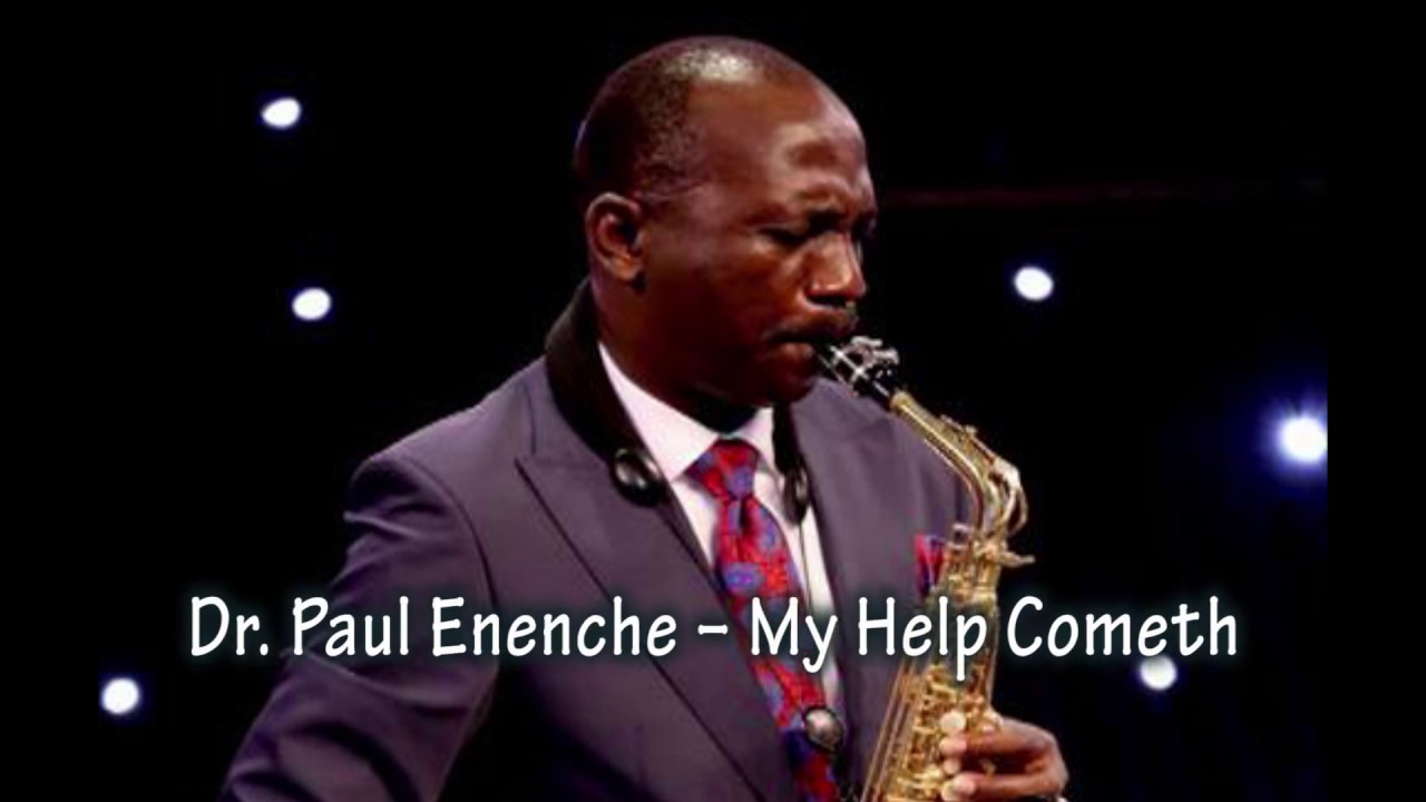 Dr  Paul Enenche – My Help Cometh Offical Lyrics