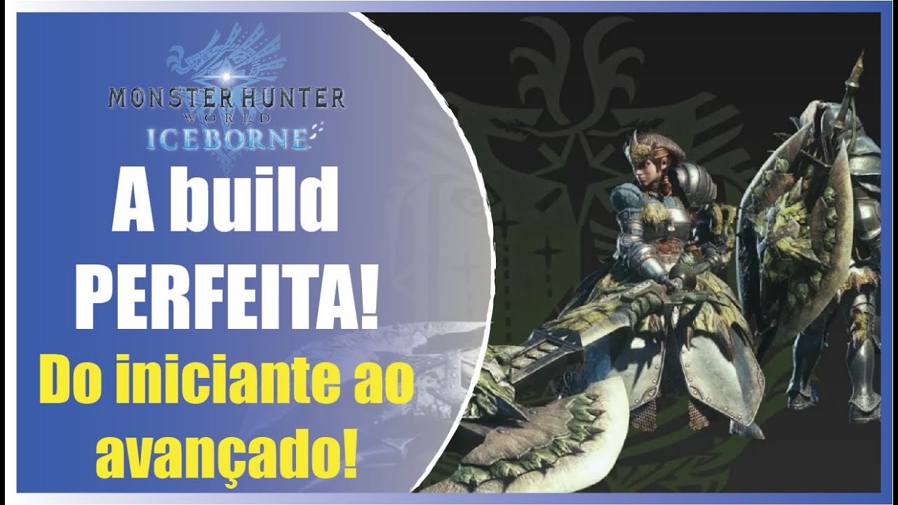 A build PERFEITA de Charge Blade / Lâmina Dínamo - Monster hunter World